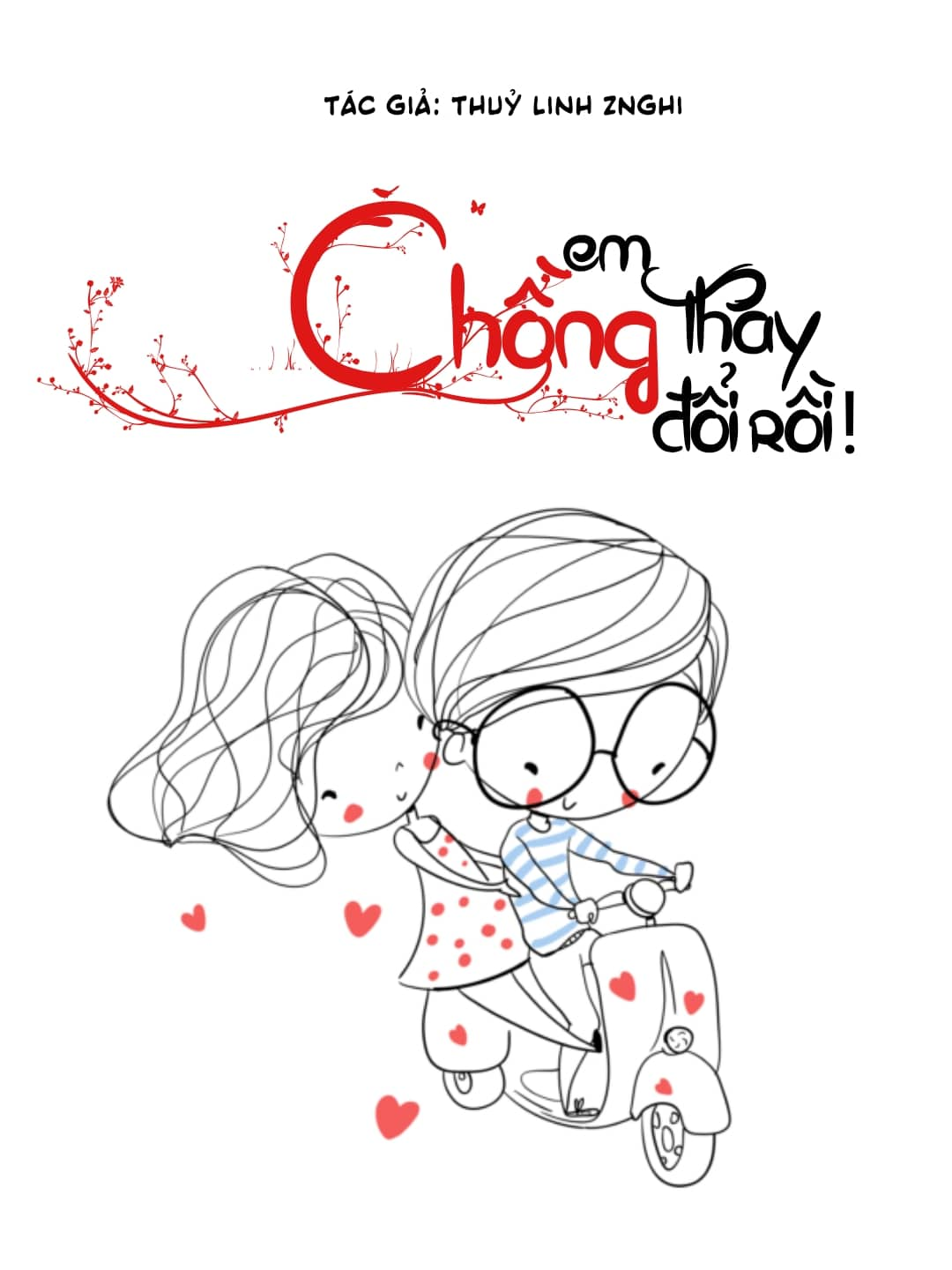 Chồng Em Thay Đổi Rồi! (1)