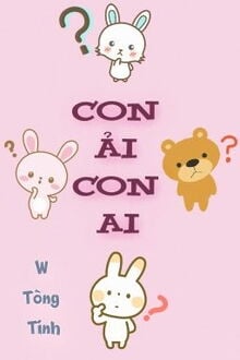 Con Ải Con Ai (1)