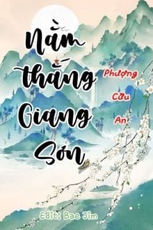 Nằm Thắng Giang Sơn (1)